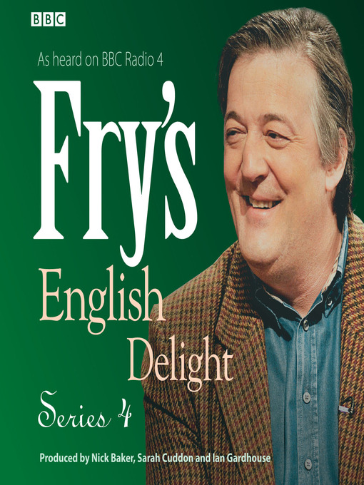 Stephen Fry创作的Fry's English Delight, Series 4作品的详细信息 - 可供借阅